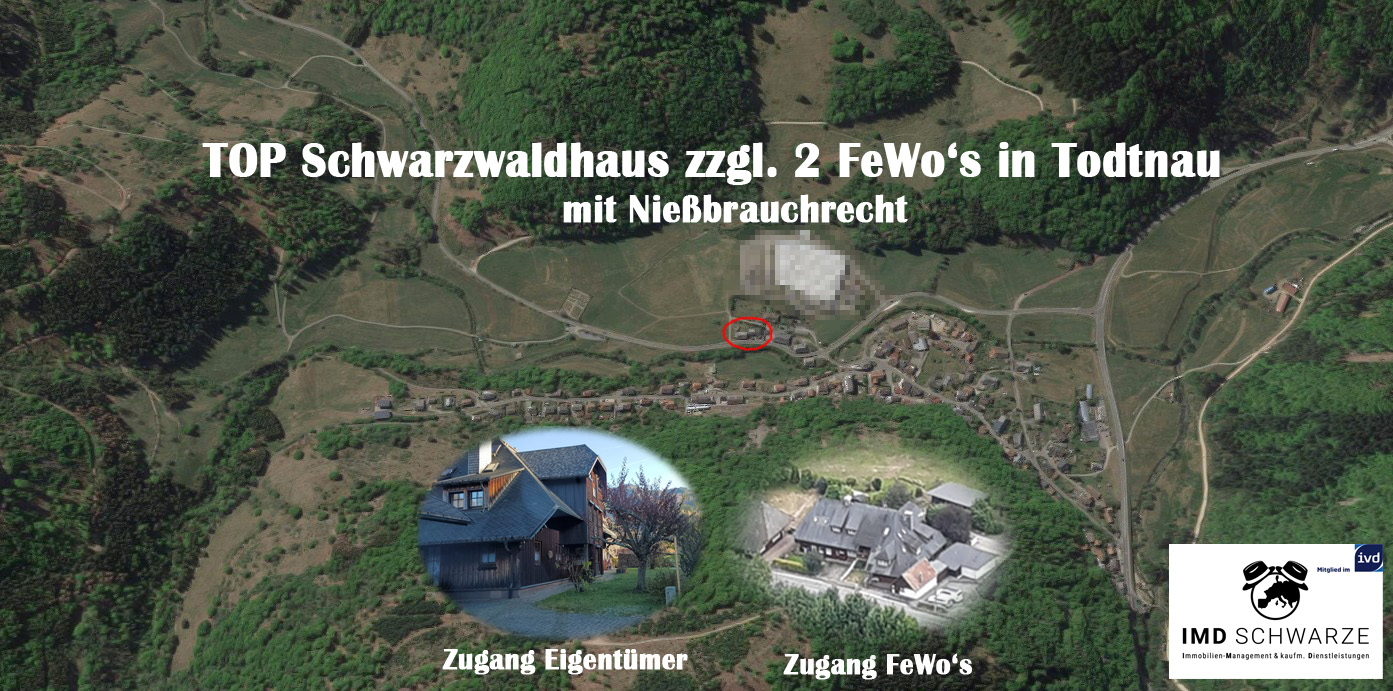 Schwarzwaldhaus zzgl. 2 FeWo's mit Nießbrauch - Objektwert 540.000 €